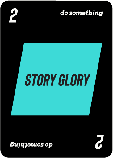 Story Glory Card Image